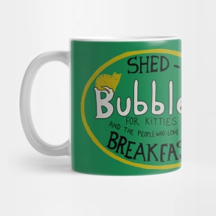 Shed n Breakfast for Kitties Mug